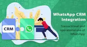 WhatsApp CRM Integration