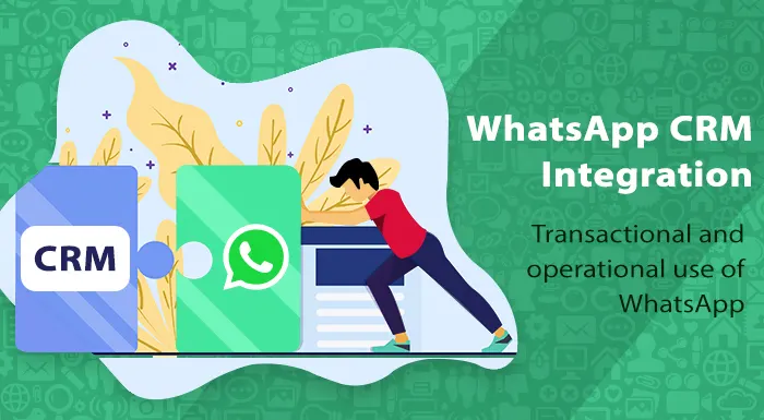 WhatsApp CRM Integration