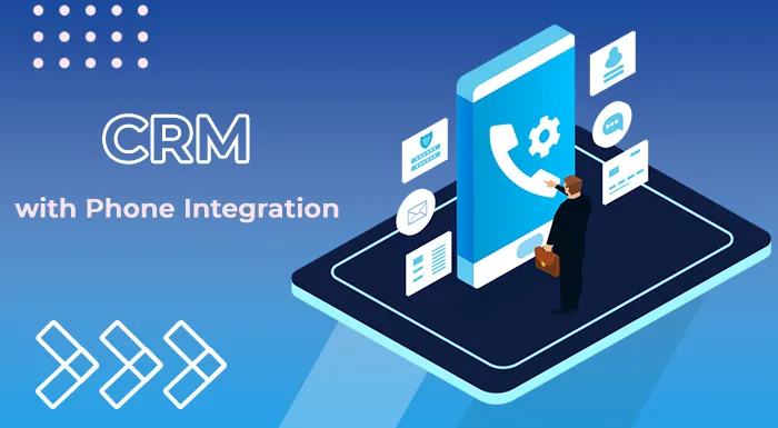 CRM with Phone Integration