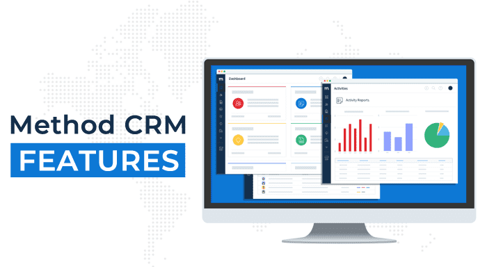 Method CRM FEATURES