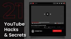 YouTube Hacks and secrects