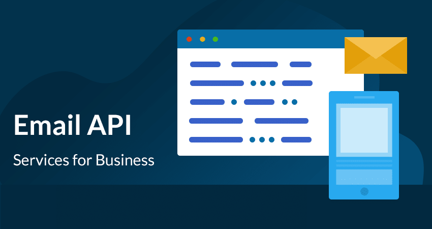 Greatest “Email API” Services for Business 2023