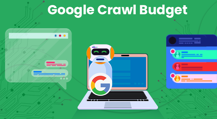 Understand Crawl Budget to Get Indexed by Google Promptly