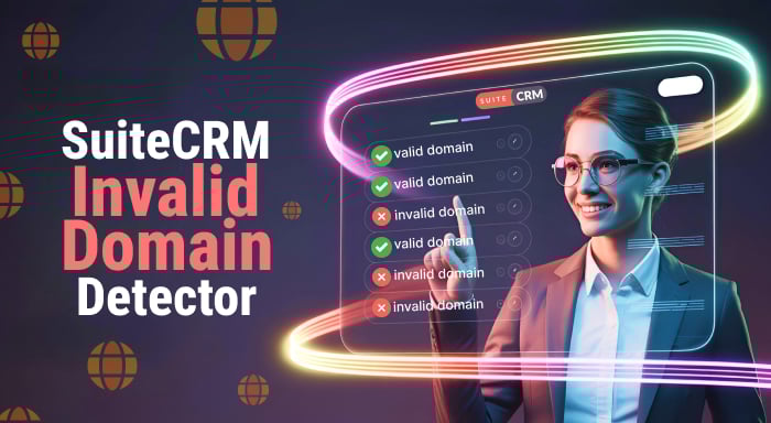 SuiteCRM Invalid Domain Detector