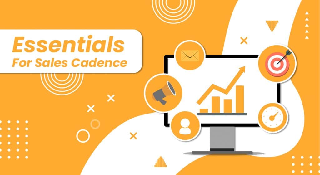 Sales Cadence Essentials