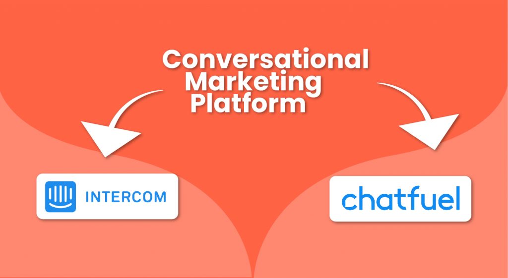 Conversational Marketing Platforms
