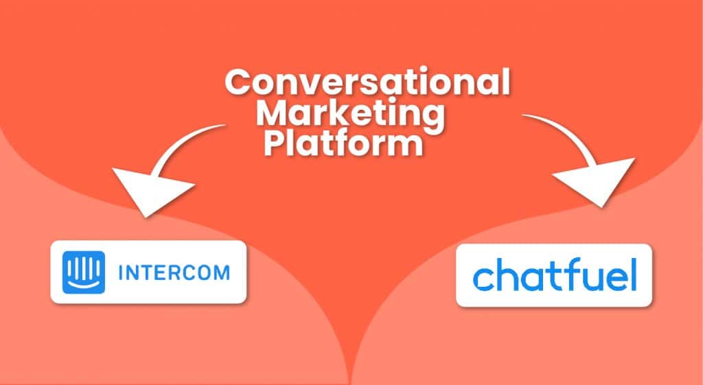 Conversational Marketing Platforms