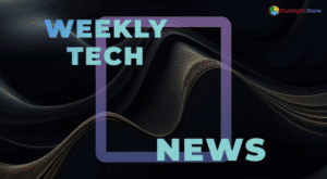 Weekly Tech News