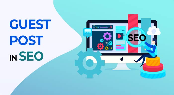 What Is a Guest Post in SEO? | A Guide for Beginners