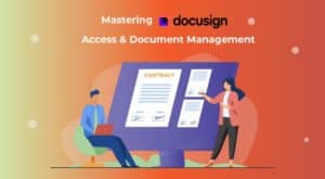 DocuSign Access Documents