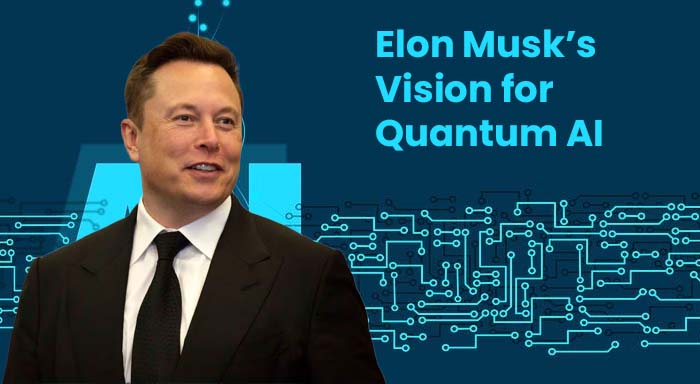 Elon Musk’s Take on Quantum Artificial Intelligence