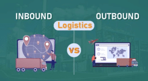 Inbound vs Outbound Logistics