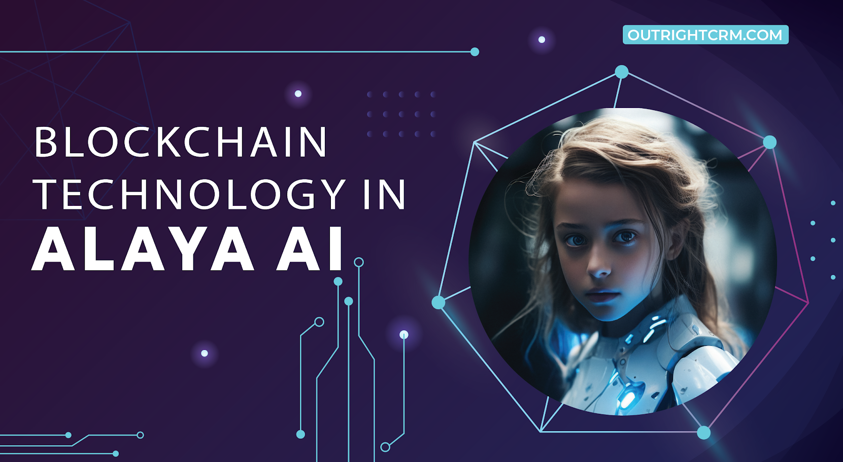 Blockchain Technology In Alaya Ai