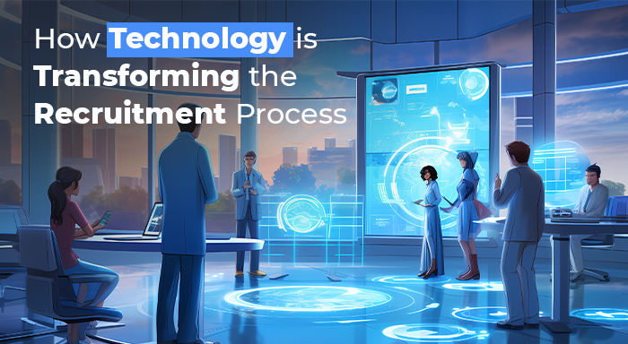 Technology Transforming Recruitment Process