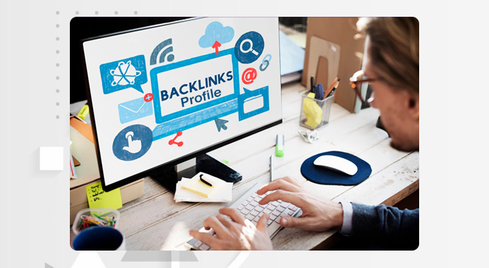 Backlink Profile in the Nutshell: Why Is it Important ?