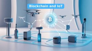 Blockchain and IoT