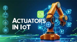 Actuators in IoT