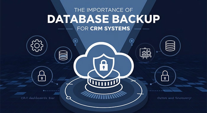 Importance Of Database Backup For Crm Systems