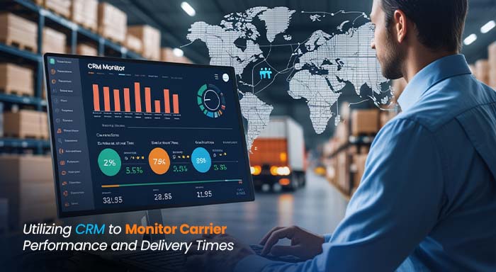 Utilizing Crm To Monitor Carrier Performance