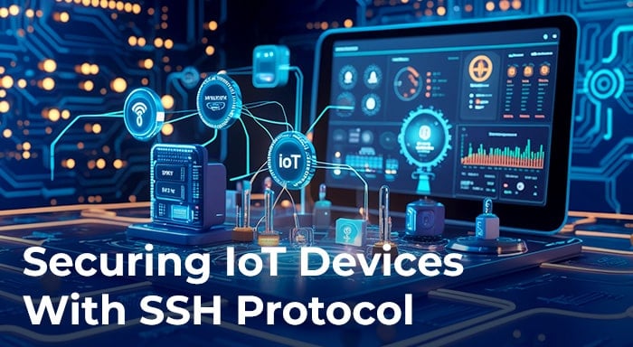 SSH in IoT: Protecting Smart Devices from Cyber Threats