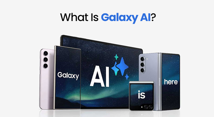 What Is Galaxy AI? Key Features, How Does It Work, and Supported Phones Explained