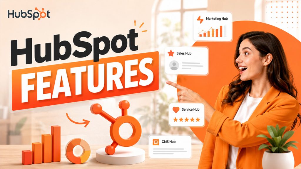 HubSpot Features